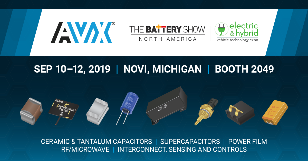 AVX將在2019年電池展上展示尖端元件解決方案